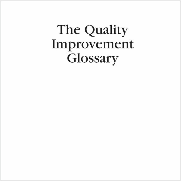 THE QUALITY IMPROVEMENT GLOSSARY (EBOOK)
