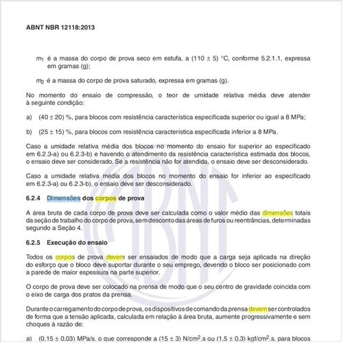 Como devem ser feitos os ensaios das dimensões dos corpos de prova?