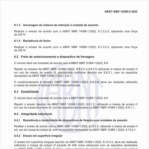 Qual deve ser o ensaio de integridade estrutural dos carrinhos para o transporte de uma ou mais crianças pesando acima de 15 kg até 22 kg cada?