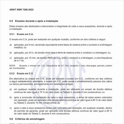 Quais os critérios de amostragem que devem ser usados?