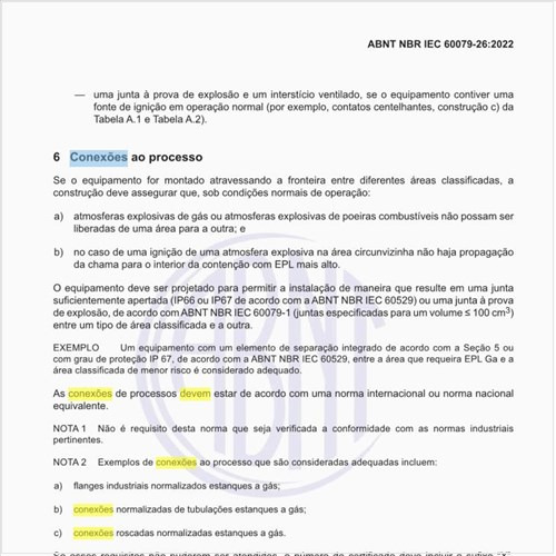 Como devem ser as conexões ao processo?