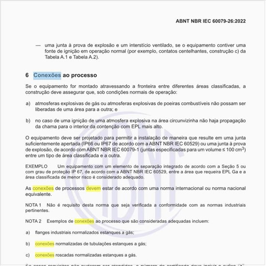 Como devem ser as conexões ao processo?