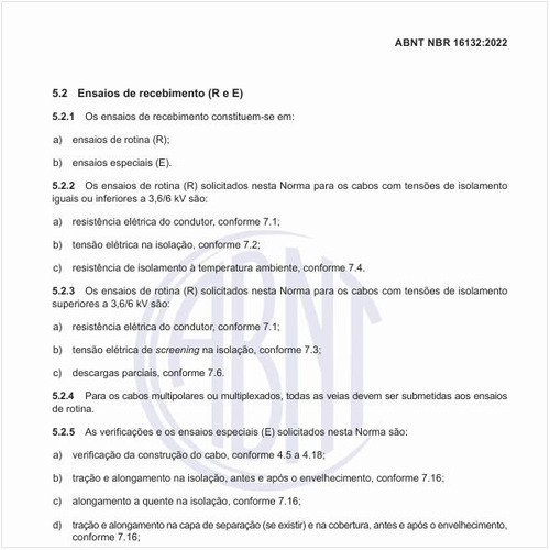 Como devem ser executados os ensaios de recebimento?