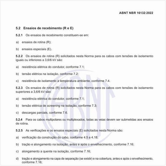 Como devem ser executados os ensaios de recebimento?