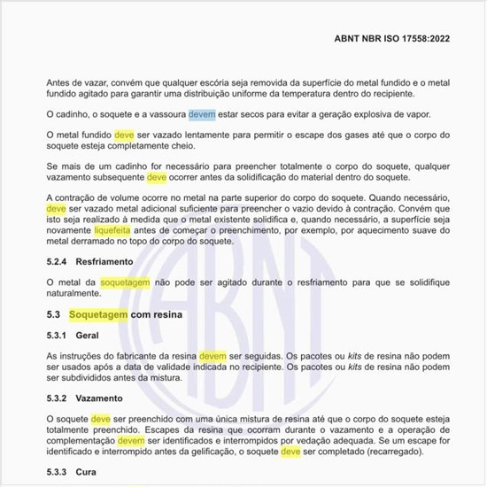 Como deve ser feita a soquetagem com resina?