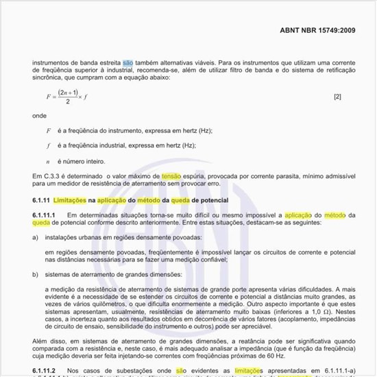 Quais são as limitações na aplicação do método da queda de potencial?