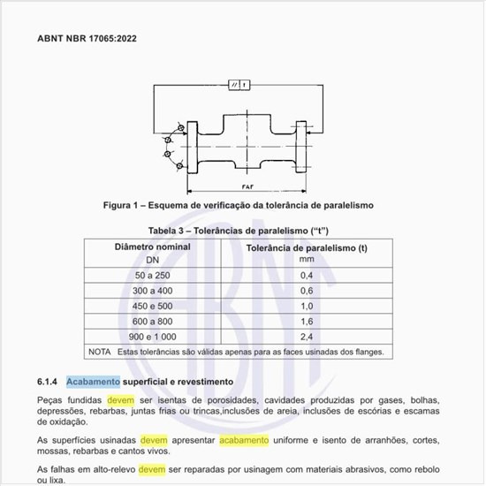 Qual deve ser o acabamento superficial e o revestimento?