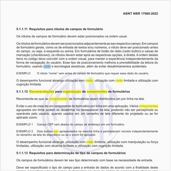 Quais são as recomendações para organização de componentes de formulários?