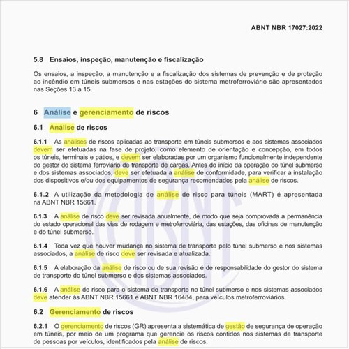 Como deve ser executada a análise e o gerenciamento de riscos?