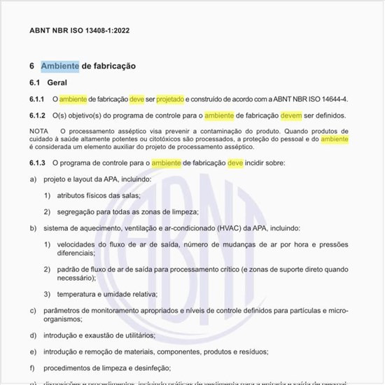 Como deve ser projetado o ambiente de fabricação?