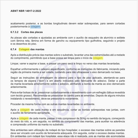 Qual o procedimento para a colagem das mantas?