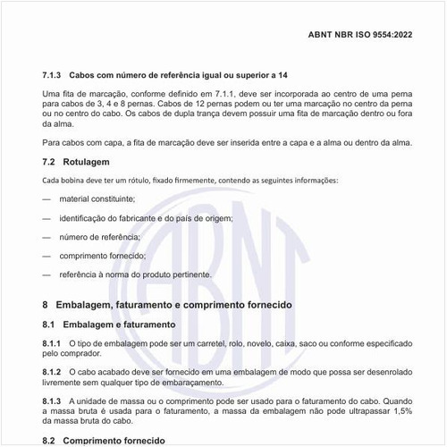 Como deve ser a embalagem, o faturamento e o comprimento fornecido dos produtos?