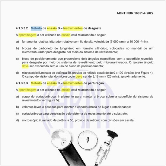 Qual deve ser a aparelhagem para o ensaio do método de ensaio C, instrumentos de perfuração?