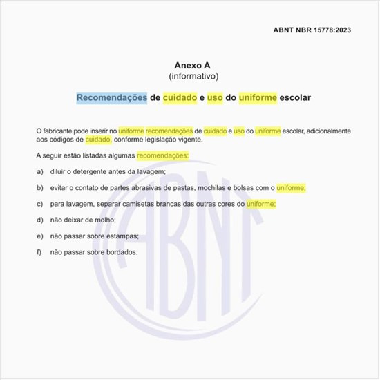 Quais as recomendações de cuidado e uso do uniforme escolar?
