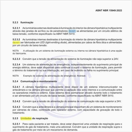 Como devem ser disponibilizadas as unidades de respiração?