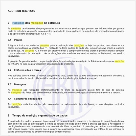 Quais devem ser as posições das medições na estrutura?