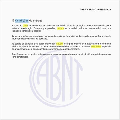 Como deve ser as condições de entrega?