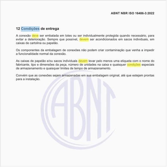 Como deve ser as condições de entrega?