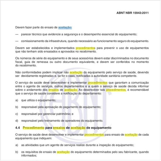 Qual o procedimento para os ensaios de aceitação de equipamento?