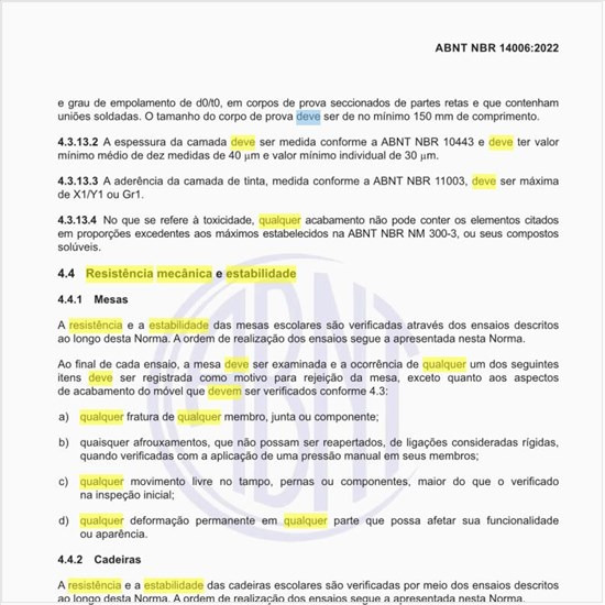 Qual deve ser a resistência mecânica e estabilidade do conjunto?