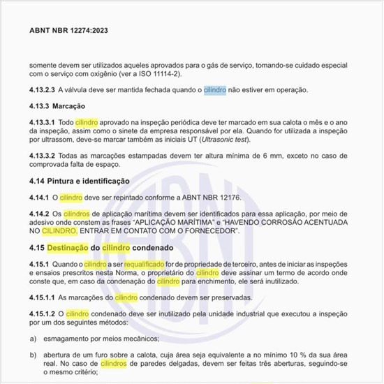 Qual a destinação do cilindro condenado?
