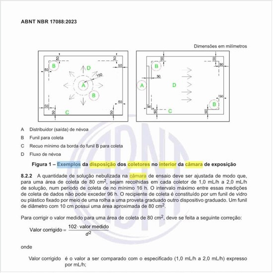 Quais podem ser os exemplos da disposição dos coletores no interior da câmara de exposição?