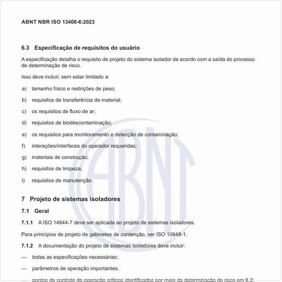 Como deve ser o projeto de sistemas isoladores?