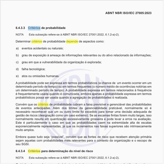 Do que depende os critérios de probabilidade?
