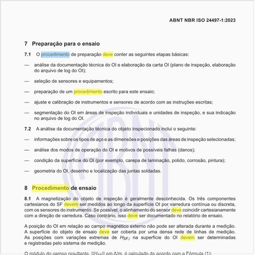 Como deve ser o procedimento de ensaio?