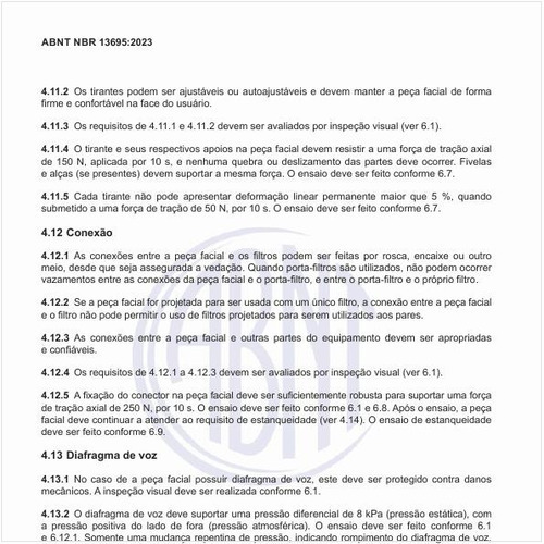 Como devem ser feitas as conexões entre a peça facial e os filtros?