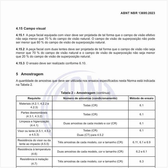 Qual a quantidade de amostras que deve ser utilizada nos ensaios?