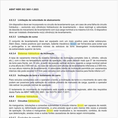 Quais devem ser as características dos sistemas hidráulicos desses veículos?