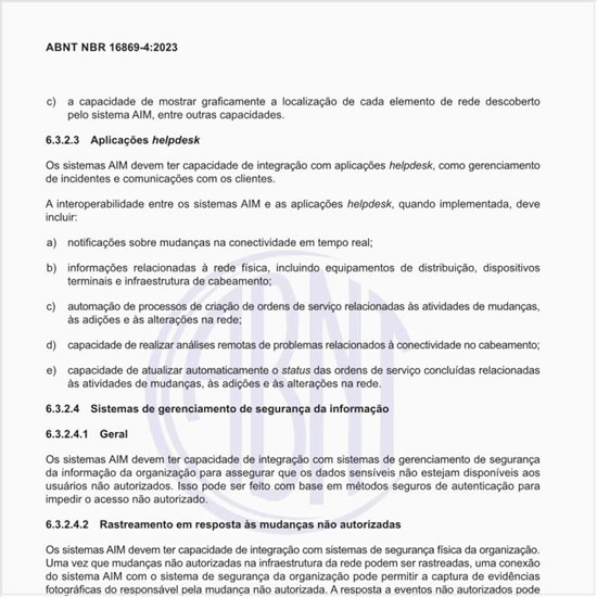 Como devem operar os sistemas de gerenciamento de segurança da informação?