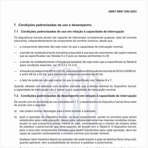 Quais são as condições padronizadas de uso em relação à capacidade de interrupção?