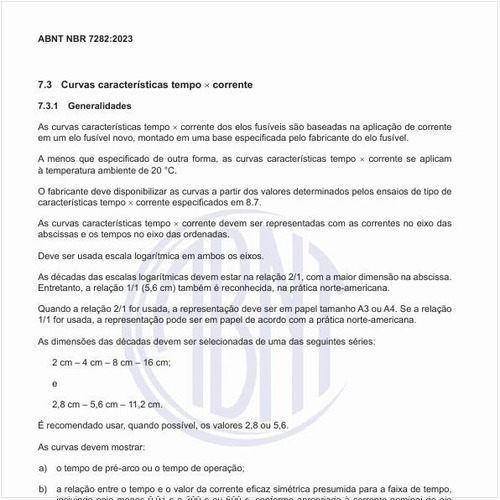 Como são baseadas as curvas características tempo X corrente?