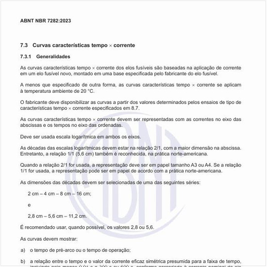 Como são baseadas as curvas características tempo X corrente?