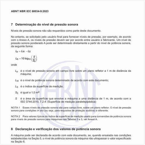 Como deve ser feita a determinação do nível de pressão sonora?
