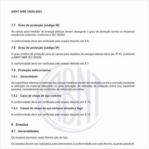 Qual a proteção anticorrosiva que a caixa deve possuir?