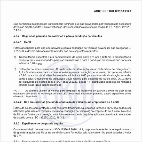 Quais são os requisitos para uso em rodovias e para a condução de veículos?