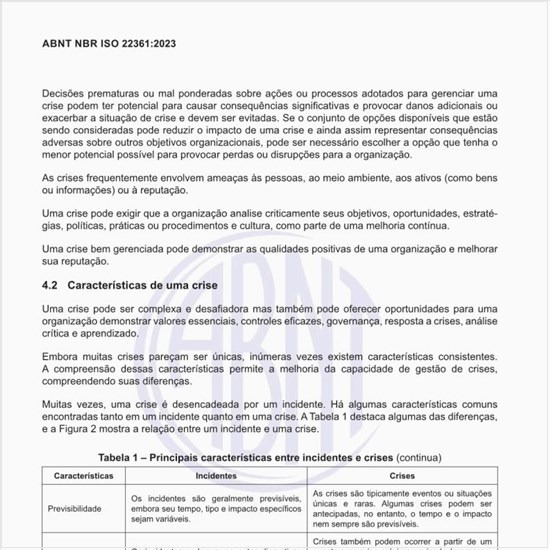 Quais são as principais características entre incidentes e crises?