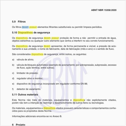 O que devem possuir os dispositivos de segurança?