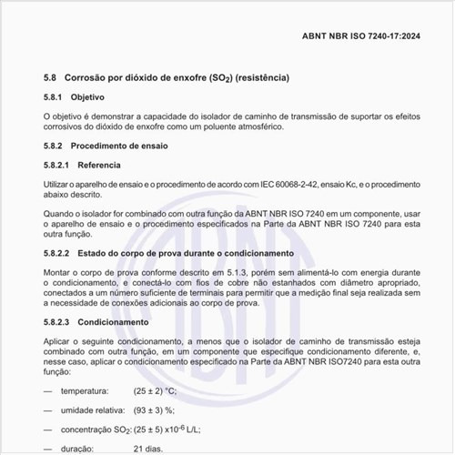 Qual é o objetivo do ensaio de corrosão por dióxido de enxofre (SO2) (resistência)?