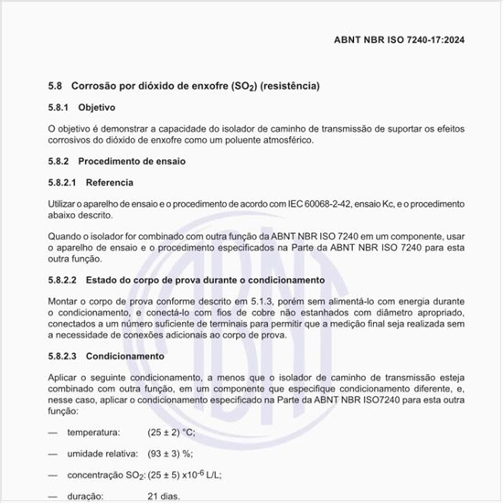 Qual é o objetivo do ensaio de corrosão por dióxido de enxofre (SO2) (resistência)?