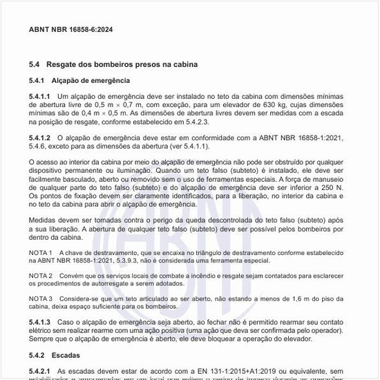 Como deve ser o resgate dos bombeiros presos na cabina?