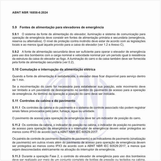 No que deve consistir as fontes de alimentação para elevadores de emergência?