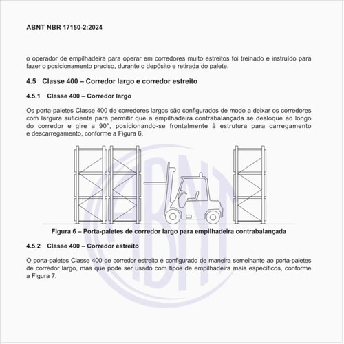 Como deve ser o porta-paletes de corredor estreito com empilhadeira retrátil?