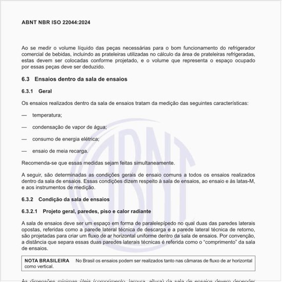 Qual deve ser a condição da sala de ensaios?