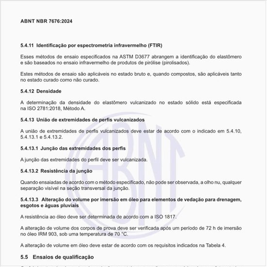 Quais devem ser os ensaios de qualificação?