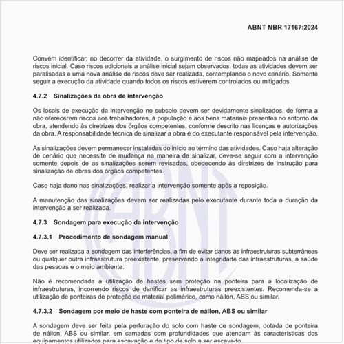 Qual deve ser a sondagem para execução da intervenção?