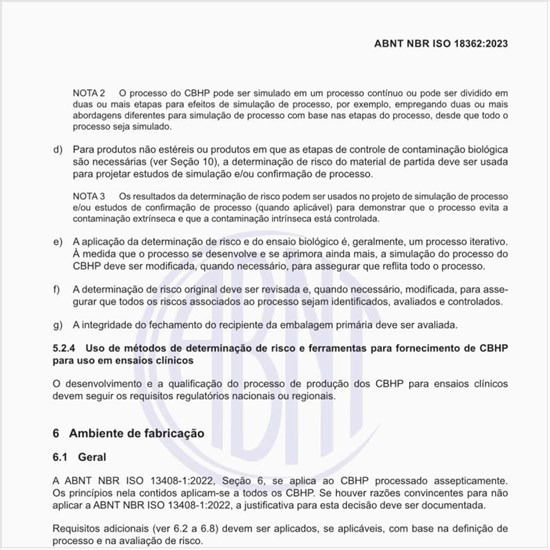 Como devem ser os processos alternativos aceitáveis para os materiais?